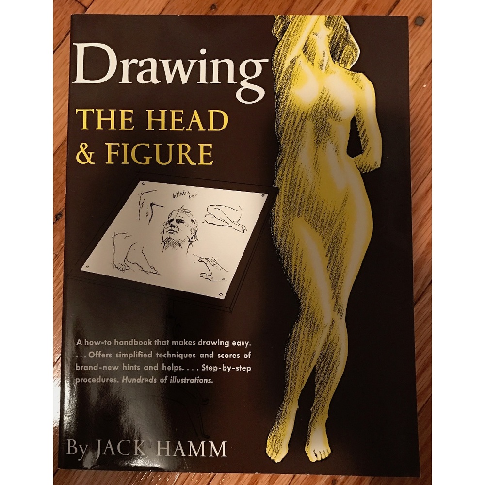 DRAWING THE HEAD & FIGURE BY JACK HAMM